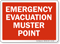 Muster Point Emergency Evacuation Sign