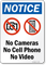 No Cameras No Cell Phone No Video Sign