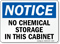 No Chemical Storage In Cabinet Notice Sign