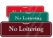 No Loitering Sign