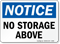 No Storage Above OSHA Notice Sign
