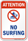 Attention : No Surfing (with graphic)