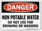 Non Potable Water OSHA Danger Sign