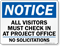 Visitors Must Check In At Project Office Sign