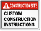 Personalized ANSI Construction Site Instructions Sign