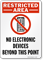 Restricted Area No Electronic Devices Sign