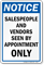 Sales People And Vendors Seen By Appointment Sign