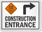 Slow Down Construction Entrance Right Arrow Sign