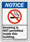 Smoking Not Permitted Inside Building Sign