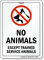 Service Animals Allowed Sign