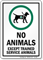 No Animals Except Trained Service Animals Sign