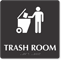 TactileTouch™ Trash Room Symbol Sign with Braille