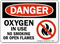 Danger Oxygen No Smoking Flames Sign