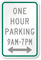 One Hour Parking Custom Times Road Traffic Sign