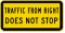MUTCD Traffic From Right Does Not Stop Sign