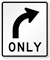 Right Turn Only Regulatory Traffic Sign Symbol